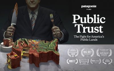 PUBLIC TRUST- THE FIGHT FOR AMERICA’S PUBLIC LANDS